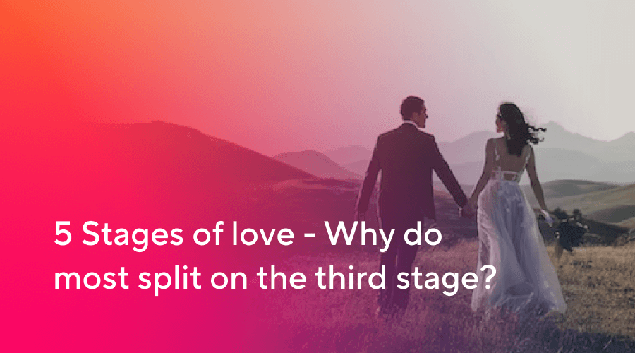 5 stages of love