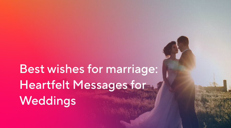 best wishes for marriage